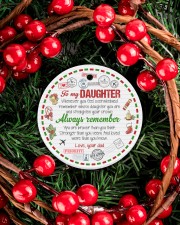 ALWAYS REMEMBER - BEST GIFT FOR DAUGHTER Circle ornament - single (porcelain) aos-circle-ornament-single-porcelain-lifestyles-06