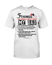 5 THINGS YOU SHOULD KNOW ABOUT MY DAD Premium Fit Mens Tee tile