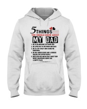 5 THINGS YOU SHOULD KNOW ABOUT MY DAD Hooded Sweatshirt tile