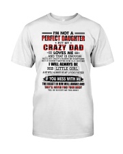 I'M NOT A PERFECT DAUGHTER Premium Fit Mens Tee tile