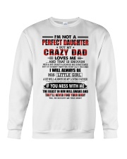 I'M NOT A PERFECT DAUGHTER Crewneck Sweatshirt tile