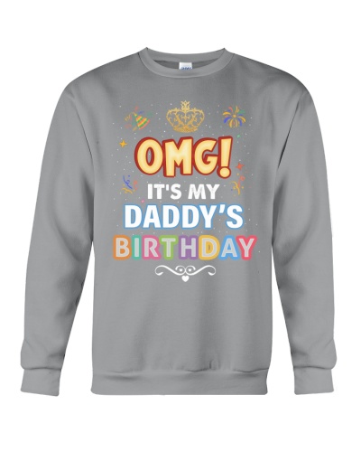 It's My Daddy's Birthday - Amazing Gift For Daughter 