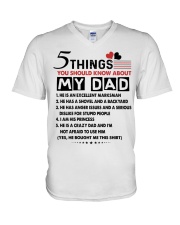 5 THINGS YOU SHOULD KNOW ABOUT MY DAD V-Neck T-Shirt tile