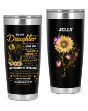 YOU ARE MY SUNSHINE - BEST GIFT FOR DAUGHTER 20oz Tumbler front