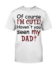 OF COURSE I'M CUTE Premium Fit Mens Tee tile