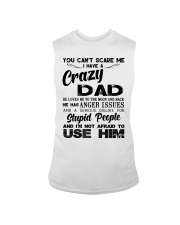 I HAVE CRAZY DAD Sleeveless Tee tile
