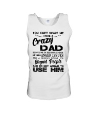 I HAVE CRAZY DAD Unisex Tank tile