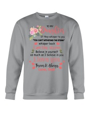 BELIEVE IN YOURSELF - LOVELY GIFT FOR DAUGHTER Crewneck Sweatshirt tile