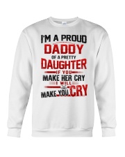 I'm A Proud Daddy Of A Pretty Daughter Crewneck Sweatshirt tile