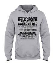YES I'M A SPOILED DAUGHTER Hooded Sweatshirt front