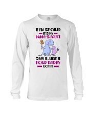 LIKED IT TOLD DADDY Long Sleeve Tee tile