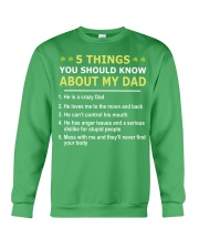 5 Things You Should Know About My Dad Crewneck Sweatshirt tile