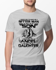I Asked God To Make Me A Better Man - Perfect Gift For Dad Classic T-Shirt lifestyle-mens-crewneck-front-13