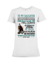 LOOK RIGHT BESIDE YOU - LOVELY GIFT FOR DAUGHTER Premium Fit Ladies Tee tile