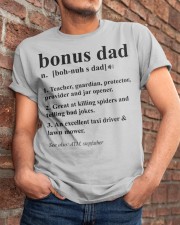 Bonus Dad - Perfect Gift For Bonus Dad Classic T-Shirt apparel-classic-tshirt-lifestyle-26