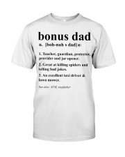 Bonus Dad - Perfect Gift For Bonus Dad Classic T-Shirt tile