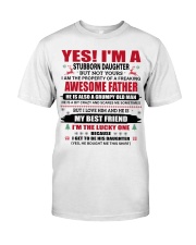 YES I'M A STUBBORN DAUGHTER - BEST GIFT FOR DAUGHTER Premium Fit Mens Tee tile