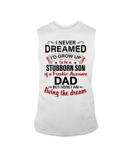 LIVING THE DREAM - LOVELY GIFT FOR SON FROM DAD Sleeveless Tee tile