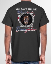 You Can't Tell Me - Perfect Gift For Dad Classic T-Shirt garment-tshirt-unisex-back-04