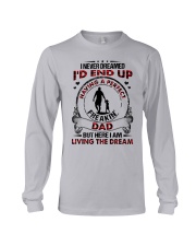 I NEVER DREAMED - GREAT GIFT FOR DAUGHTER Long Sleeve Tee tile