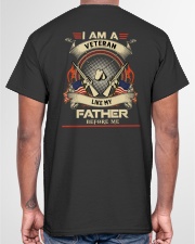 I AM A VETERAN - PERFECT GIFT FOR FATHER Classic T-Shirt garment-tshirt-unisex-back-04