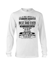 I Am A Stubborn Daughter - Best Gift For Daughter Long Sleeve Tee tile