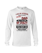 He Is The Kind Of Crazy - Best Gift For Daughter Long Sleeve Tee tile