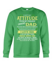 I Get My Attitude From My Freakin' Awesome Dad - Best Gift For Daughter Crewneck Sweatshirt tile