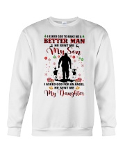 Make Me A Better Man - Perfect Gift For Dad Crewneck Sweatshirt tile
