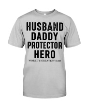 WORLD'S GREATEST DAD - PERFECT GIFT FOR DAD Classic T-Shirt front