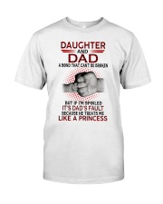 LIKE A PRINCESS - GREAT GIFT FOR DAUGHTER FROM DAD Premium Fit Mens Tee tile