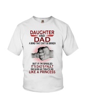 LIKE A PRINCESS - GREAT GIFT FOR DAUGHTER FROM DAD Youth T-Shirt tile