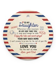 THE REST OF YOUR LIFE - BEST GIFT FOR DAUGHTER Circle ornament - single (porcelain) front