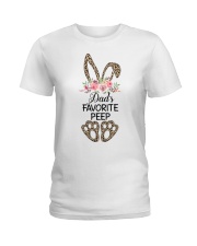 DAD'S FAVORITE PEEP - PERFECT GIFT FOR CHILD Ladies T-Shirt tile