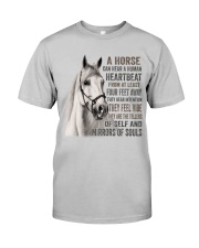 a horse can hear a human 2 Classic T-Shirt front