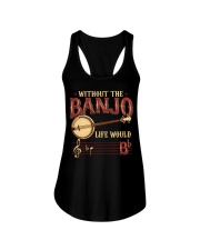 Banjo - Life Would Bb Ladies Flowy Tank tile