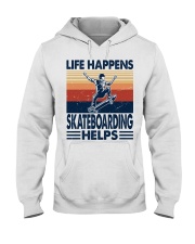 Life Happens - Skateboarding Hooded Sweatshirt tile
