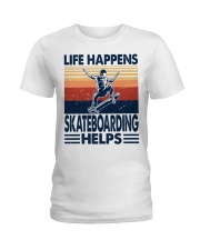 Life Happens - Skateboarding Ladies T-Shirt tile