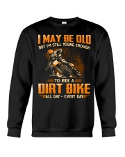 Dirt Bike - Young Enough Crewneck Sweatshirt tile