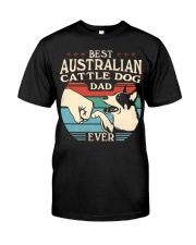 Best Dad Ever - Australian Cattle Dog Classic T-Shirt front