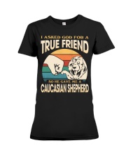 Dog True Friend - Caucasian Shepherd Premium Fit Ladies Tee tile