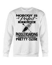 Nobody Is Perfect - Paddle Boarding Crewneck Sweatshirt tile