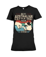 Best Mom Ever - Australian Cattle Dog Premium Fit Ladies Tee tile
