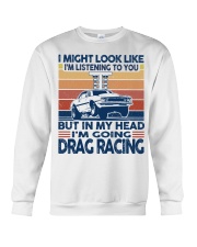 But In My Head - Drag Racing Crewneck Sweatshirt tile