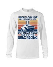 But In My Head - Drag Racing Long Sleeve Tee tile