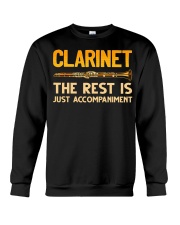 Clarinet - The rest is just accompaniment Crewneck Sweatshirt tile