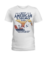 Best Dad Ever American Eskimo Dog Ladies T-Shirt tile