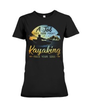 Kayaking - Fill Your Soul Premium Fit Ladies Tee tile