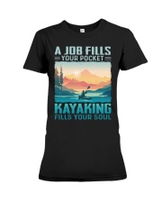Kayaking - Fills Your Soul Premium Fit Ladies Tee tile