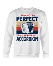 I May Not Be Perfect Accordion Crewneck Sweatshirt tile